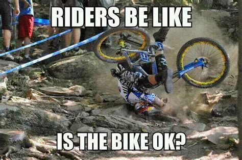 Mtb Meme Is my Bike Ok?